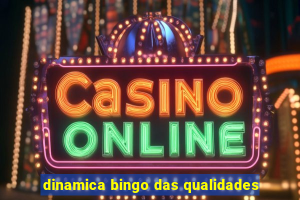 dinamica bingo das qualidades